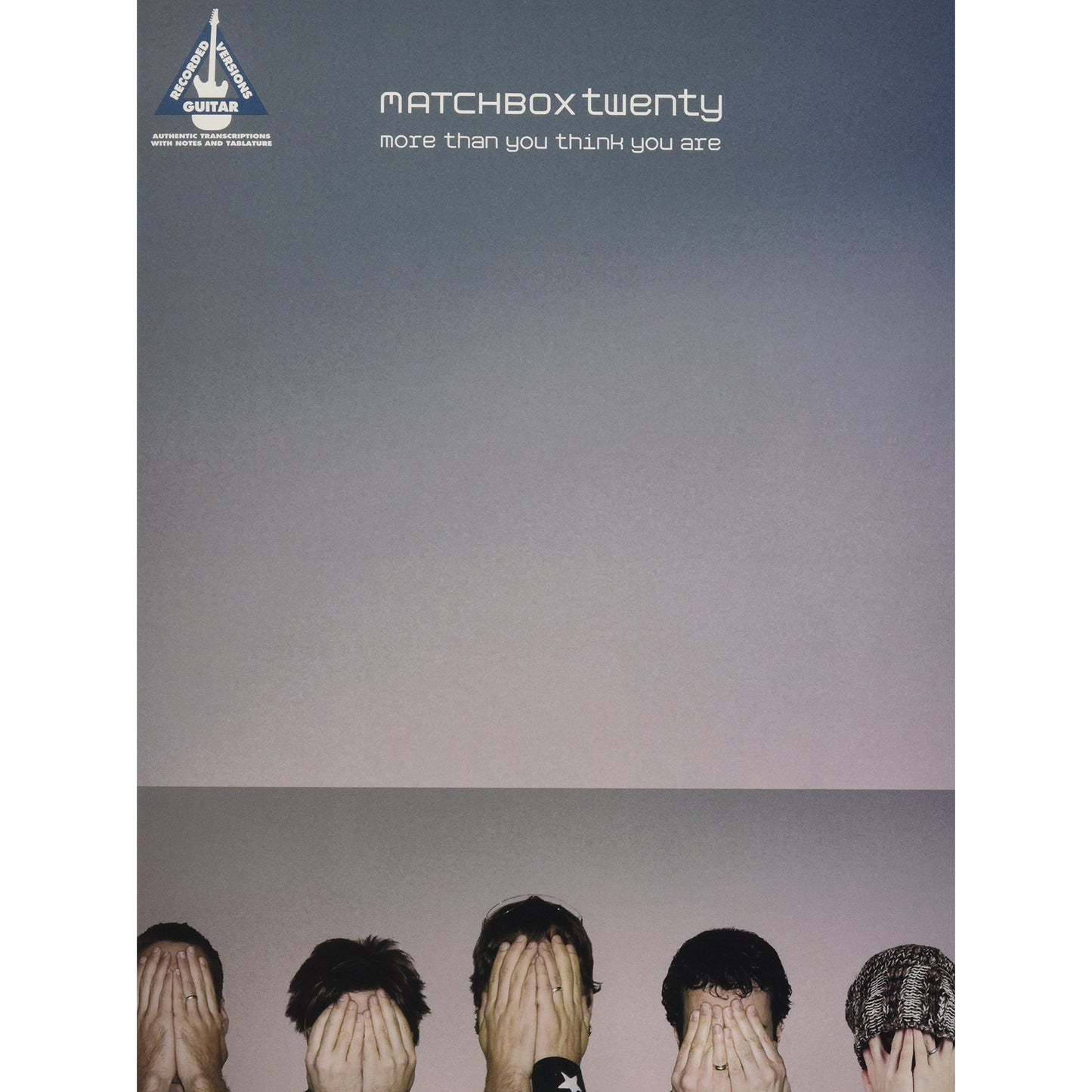 Matchbox Twenty - More Than You Think You Are