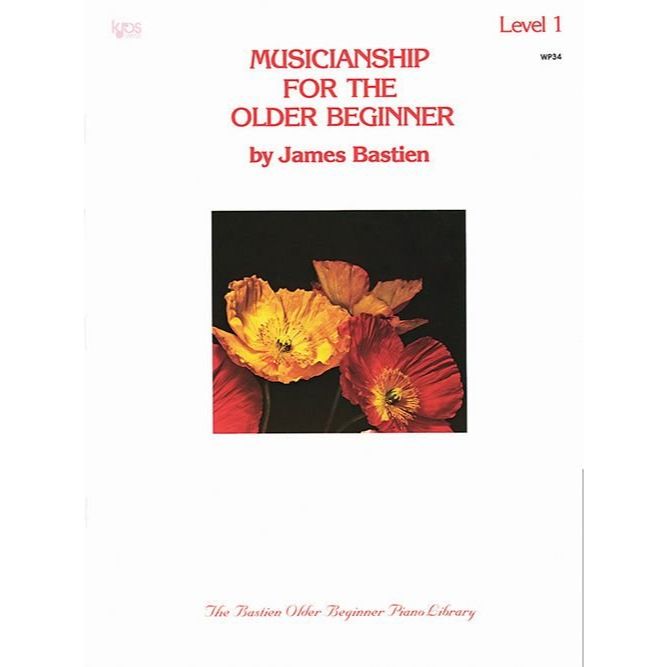 Bastien Musicianship Older Beginner Level 1