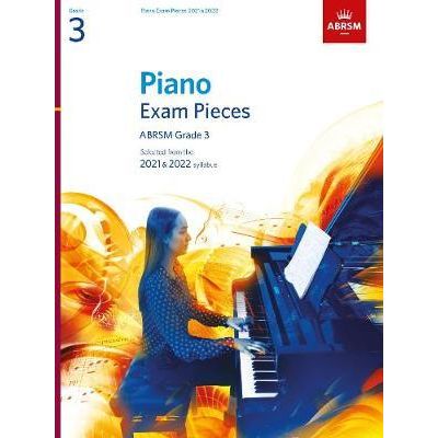 ABRSM Piano Exam Pieces Grade 3 (2021 & 2022 Syllabus)