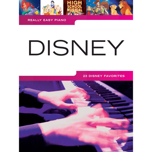 Really Easy Piano - Disney (23 Favorites)