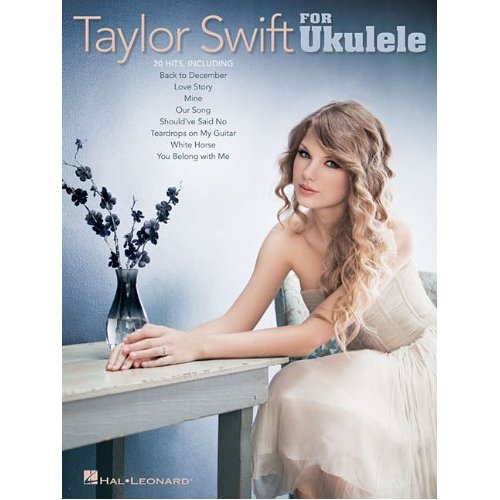 Taylor Swift for Ukulele (20 Hits)