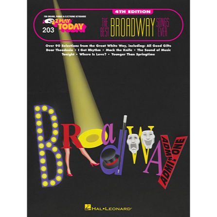 EZ Play 203 - The Best Broadway Songs Ever (4th Edition)