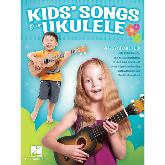 Kids Songs for Ukulele - 45 Favorites