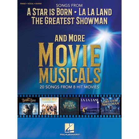 Songs from A Star Is Born, La La Land, The Greatest Showman, and More Movie Musicals (PVG)