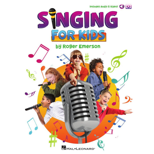 Singing for Kids (Includes Audio & Video)