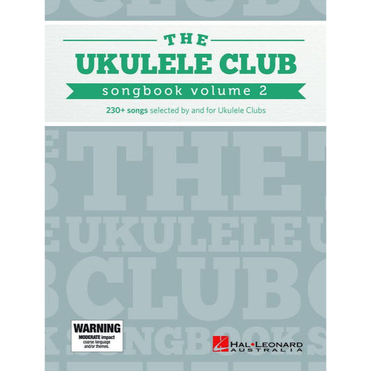 The Ukulele Club Songbook (Volume 2)