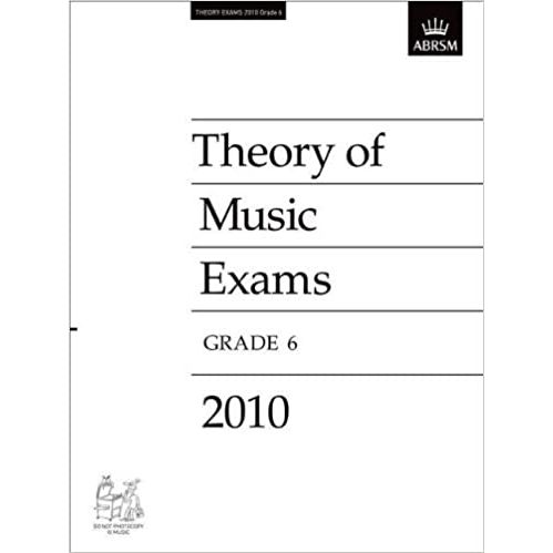 ABRSM Theory of Music Exams Grade 6 (2010)