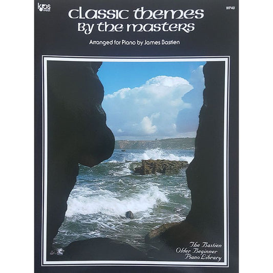 Bastien Classic Themes by the Masters