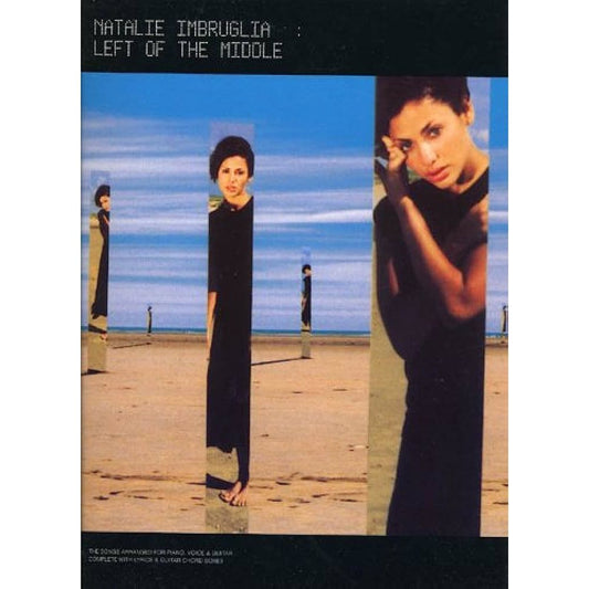 Natalie Imbruglia - Left of the Middle (Piano, Vocal & Guitar)