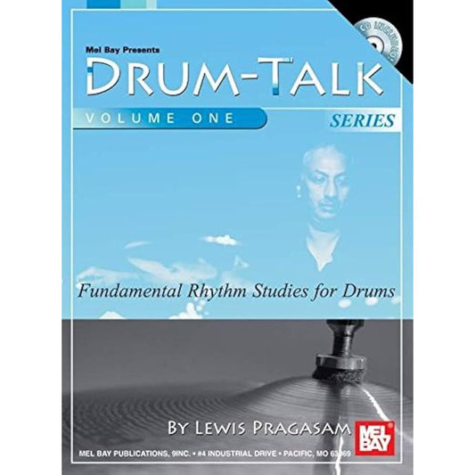 Drum Talk Series - Fundamental Rhythm Studies for Drums (Volume 1)