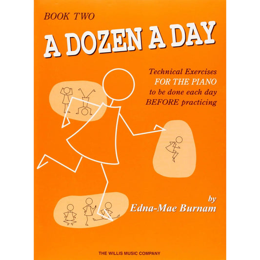 A Dozen a Day - Technical Exercises for the Piano (Book Two)
