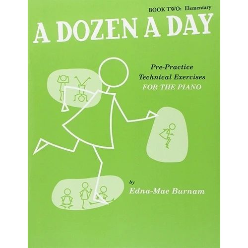 A Dozen a Day - Technical Exercises for the Piano (Book Two: Elementary)