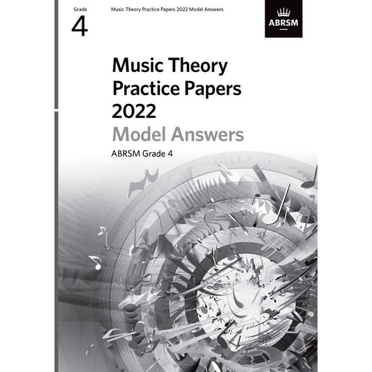 ABRSM Music Theory Practice Papers Model Answers Grade 4 (2022)