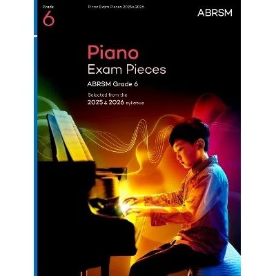 ABRSM Piano Exam Pieces Grade 6 (2025-2026)