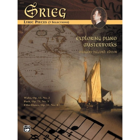 Grieg - Lyric Pieces (3 Selections)