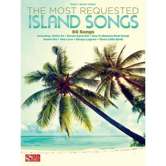 The Most Requested Island Songs (Piano, Vocal and Guitar)