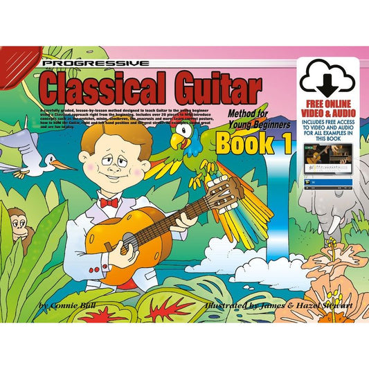 Progressive Classical Guitar Method for Young Beginners - Book 1