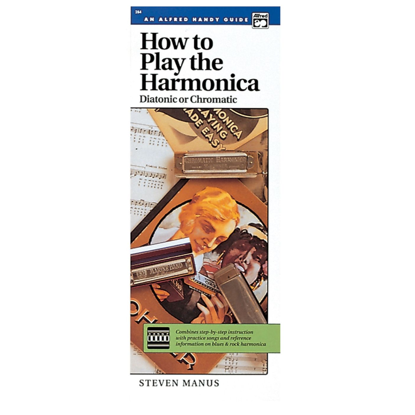 Harmonica Guide A Handy Guide - How to Play the Harmonica (Diatonic or Chromatic ...