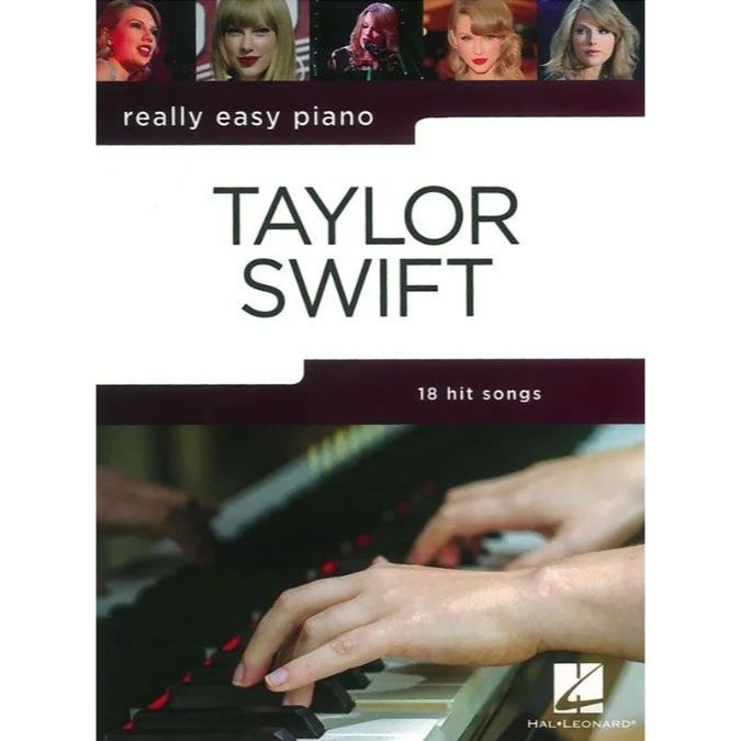 Really Easy Piano - Taylor Swift (18 Hit Songs)