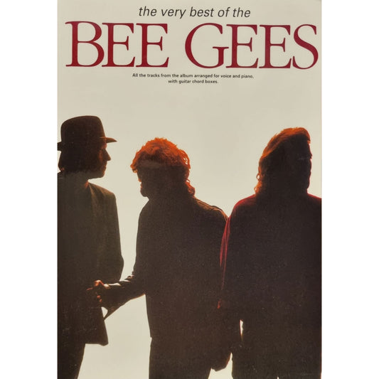 The Very Best of the Bee Gees (Piano, Vocal & Guitar)