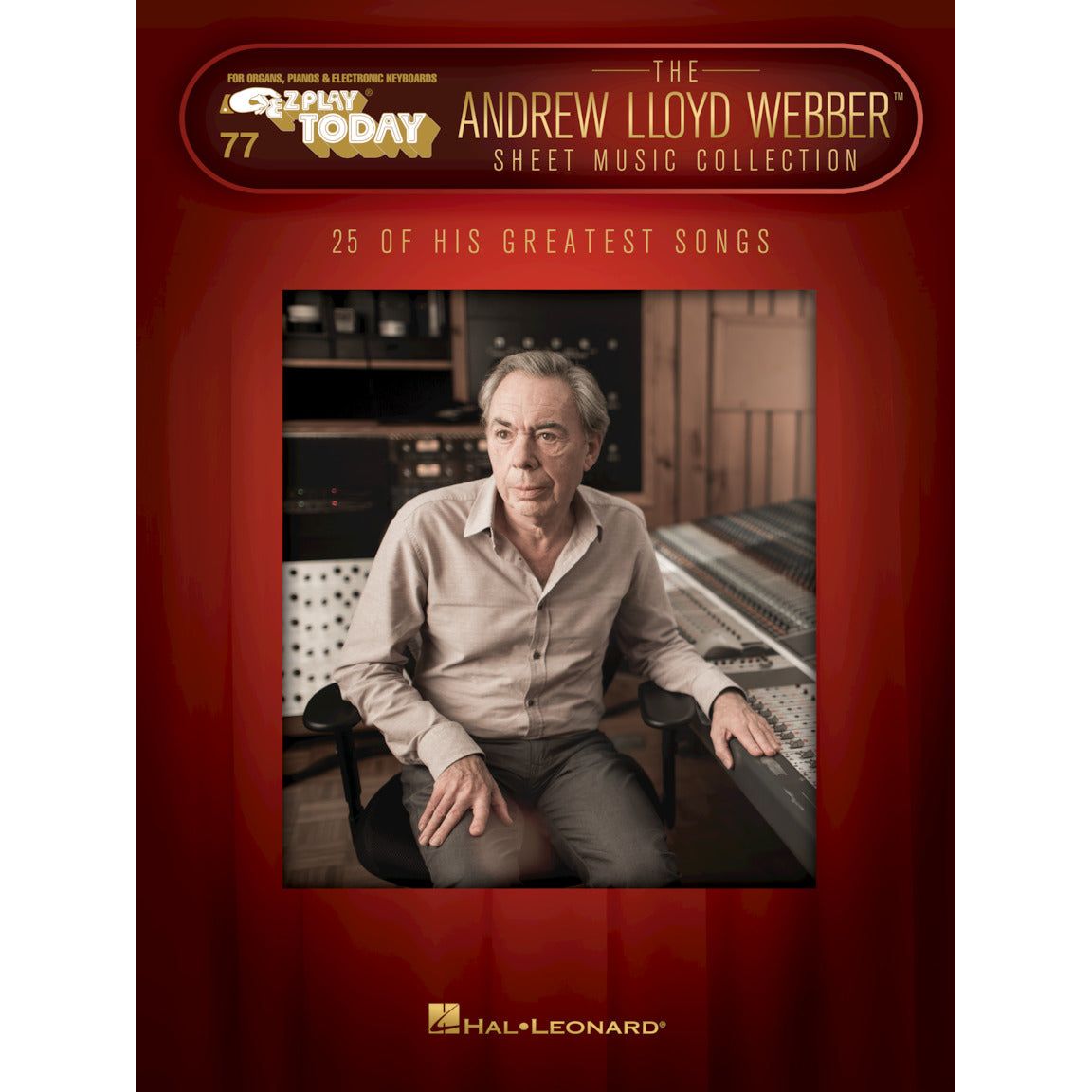 EZ Play 077 - The Andrew Lloyd Webber Sheet Music Collection