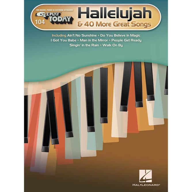 EZ Play 104 Hallelujah & 40 More Great Songs