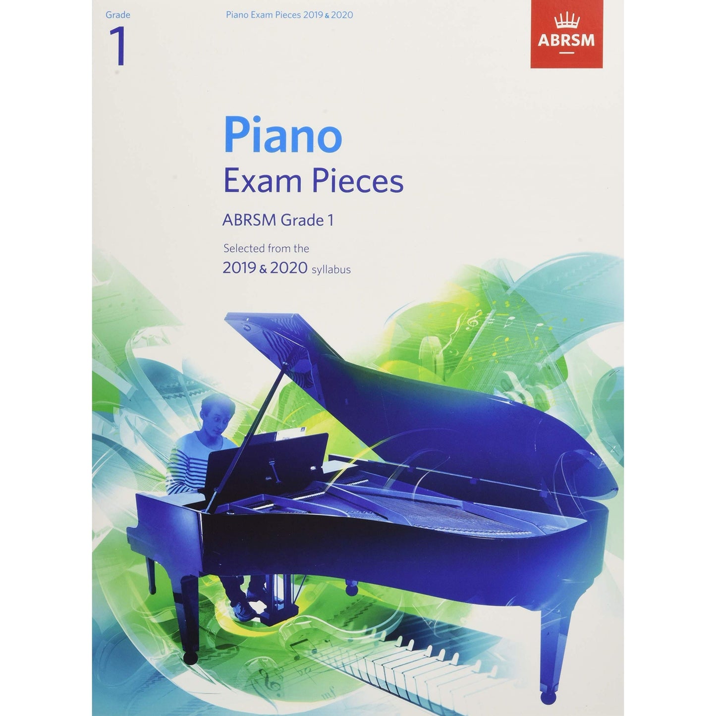 ABRSM Piano Exam Pieces Grade 1 (2019 & 2020 Syllabus)