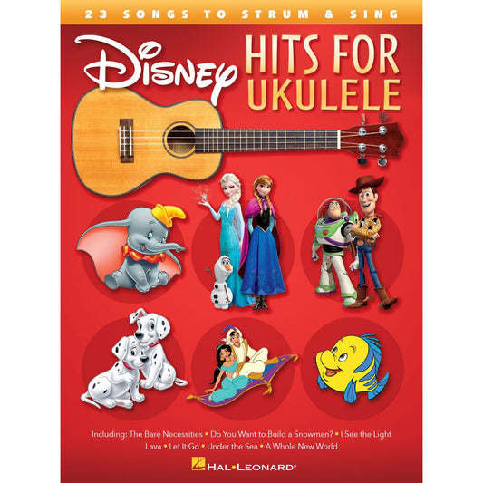 Disney Hits for Ukulele - 23 Songs to Strum & Sing