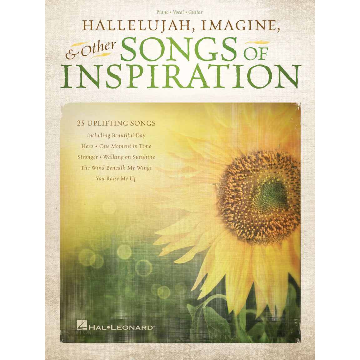 Hallelujah, Imagine & Other Songs of Inspiration - For Piano, Voice and Guitar