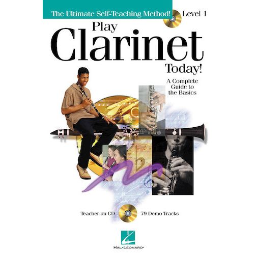 Play Clarinet Today! A Complete Guide to the Basics - Level 1