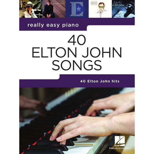 Really Easy Piano - 40 Elton John Songs