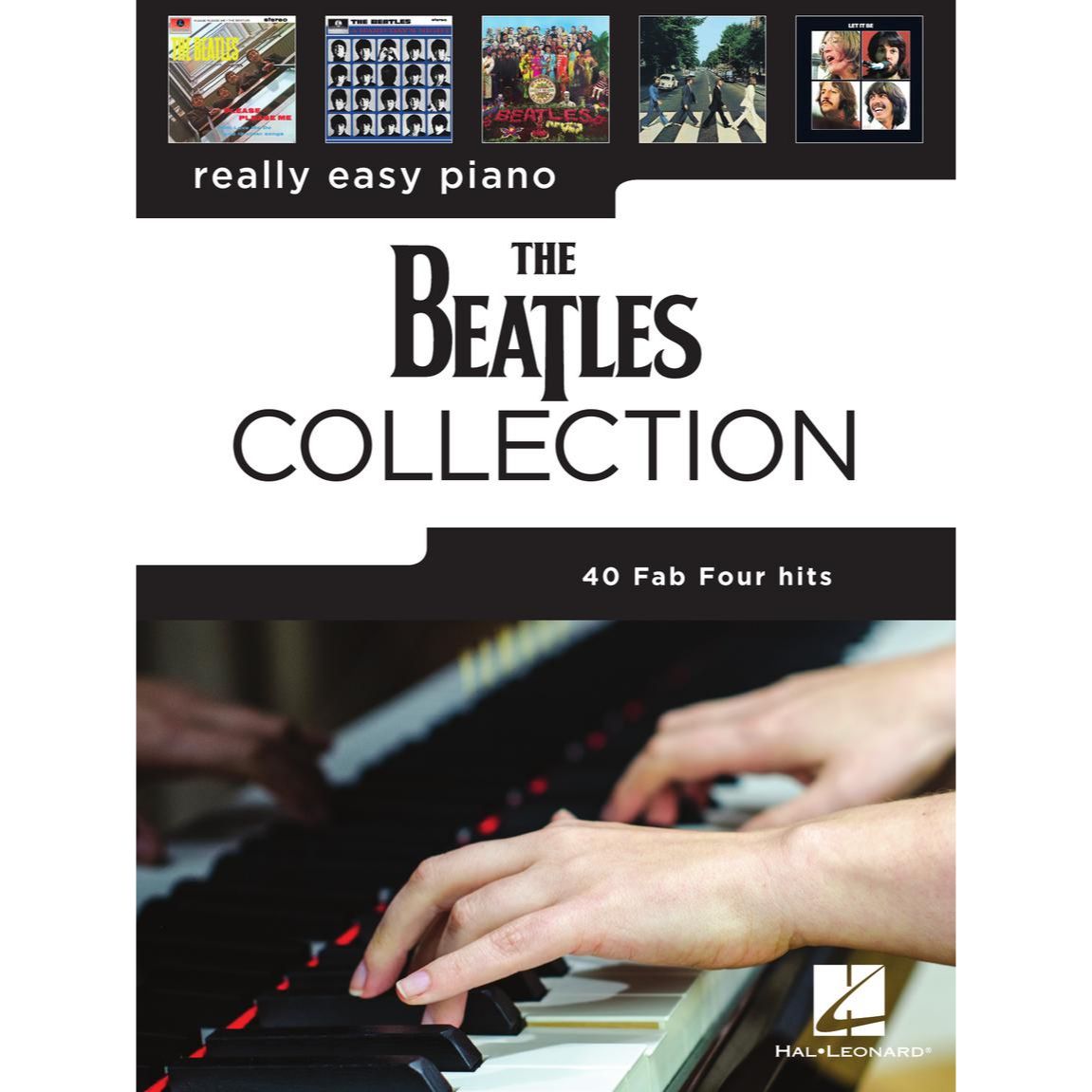 Really Easy Piano - The Beatles Collection (40 Fab Four Hits)