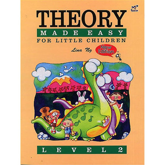 Theory Made Easy For Little Children - Level 2 (New Edition) by Lina Ng